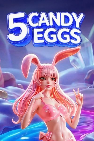 5 Candy Eggs slot at Betwest Casino